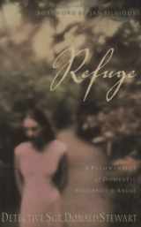 9781563098116-1563098113-Refuge: A Pathway Out of Domestic Violence & Abuse