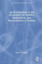 9780367692650-0367692651-An Introduction to the Geopolitics of Conflict, Nationalism, and Reconciliation in Ireland (Routledge Geopolitics Series)