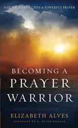 9780800739072-0800739078-Becoming a Prayer Warrior