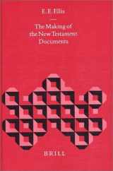 9789004113329-9004113320-The Making of the New Testament Documents (Biblical Interpretation Series)