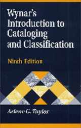 9781563088575-1563088576-Wynar's Introduction to Cataloging and Classification, 9th Edition
