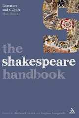 9780826495785-0826495788-The Shakespeare Handbook (Literature and Culture Handbooks)