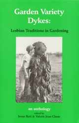 9780939821051-0939821052-Garden Variety Dykes: Lesbian Traditions in Gardening (English and Spanish Edition)