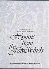 9780687181261-0687181267-Hymns From The Four Winds (Journeys in Faith)