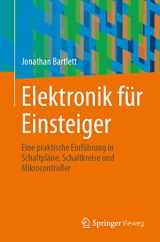 9783662662427-3662662426-Elektronik für Einsteiger: Eine praktische Einführung in Schaltpläne, Schaltkreise und Mikrocontroller (German Edition)