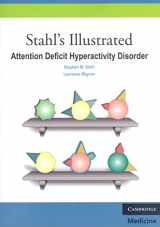 9780521133159-0521133157-Stahl's Illustrated Attention Deficit Hyperactivity Disorder