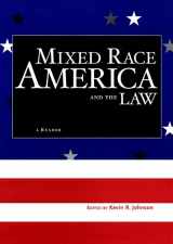 9780814742563-0814742564-Mixed Race America and the Law: A Reader (Critical America, 14)