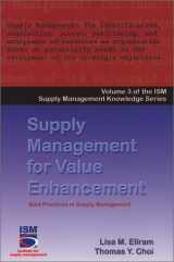 9780970311429-0970311427-Supply Management for Value Enhancement (Ism Knowledge Series)