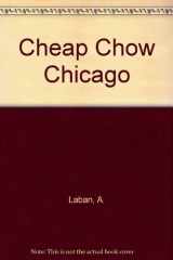 9781556522673-1556522673-Cheap Chow Chicago