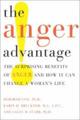 9780767911603-0767911601-The Anger Advantage: The Surprising Benefits of Anger and How it Can Change a Woman's Life