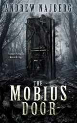 9781959798101-1959798103-The Mobius Door: A Novel of Supernatural Terror
