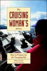 9780070319813-0070319812-The Cruising Woman's Advisor: How to Prepare for the Voyaging Life