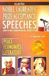 9788190627863-8190627864-Nobel Laureates' Prize Acceptance Speeches: Peace Economics Literature