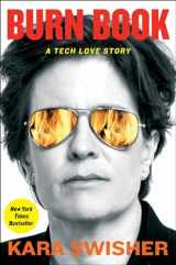 9781982163891-1982163895-Burn Book: A Tech Love Story