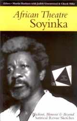 9780852555958-0852555954-African Theatre 5: Soyinka. Blackout, Blowout and Beyond