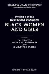 9781620367964-1620367963-Investing in the Educational Success of Black Women and Girls