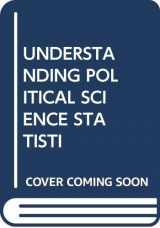 9780367241728-0367241722-Understanding Political Science Statistics: Observations And Expectations In Political Analysis
