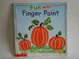9780439336161-0439336163-Fun with finger paint (I am an artist club)