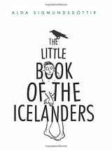9781970125009-1970125004-The Little Book of the Icelanders: 50 Miniature Essays on the Quirks and Foibles of the Icelandic People