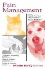9781591610243-1591610249-Pain Management for the Small Animal Practitioner (Book+CD): for the Small Animal Practitioner (Made Easy Series)
