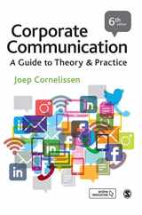 9781526491985-1526491982-Corporate Communication: A Guide to Theory and Practice