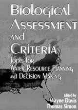 9780873718943-0873718941-Biological Assessment and Criteria: Tools for Water Resource Planning and Decision Making
