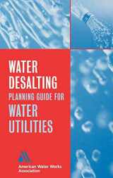 9780471472858-0471472859-Water Desalting Planning Guide for Water Utilities