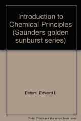 9780030584329-0030584329-Introduction to chemical principles (Saunders golden sunburst series)