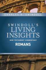 9781414393858-1414393857-Insights on Romans (Swindoll's Living Insights New Testament Commentary)