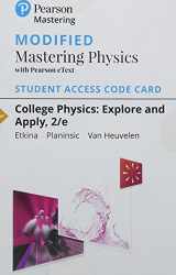 9780134665535-0134665538-College Physics: Explore and Apply -- Modified Mastering Physics with Pearson eText Access Code