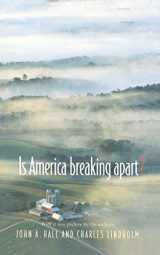 9780691004105-0691004102-Is America Breaking Apart?