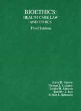 9780314227768-0314227768-Bioethics: Health Care Law and Ethics (American Casebook Series)