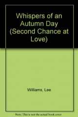 9780425086735-0425086739-Whispers of an Autumn Day (Second Chance at Love)