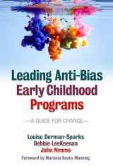9780807755983-0807755982-Leading Anti-Bias Early Childhood Programs: A Guide for Change (Early Childhood Education)