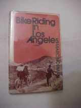 9780525066804-0525066802-Bike Riding In Los Angeles a Novel