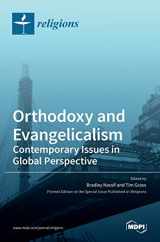 9783036524504-3036524509-Orthodoxy and Evangelicalism: Contemporary Issues in Global Perspective: Contemporary Issues in Global Perspective
