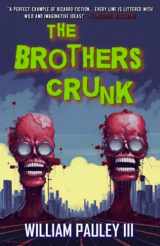 9781960190161-1960190164-The Brothers Crunk