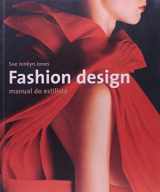 9788575034422-8575034421-Fashion Design - Manual Do Estilista (Em Portuguese do Brasil)
