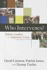 9780814210130-0814210139-WHO INTERVENES?: ETHNIC CONFLICT AND INTERSTATE CRISIS