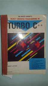 9781878739063-1878739069-The Waite Group's Object-Oriented Programming in Turbo C++