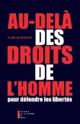 9782363711540-2363711548-Au Delà Des Droits De L Homme Pour Défendre Les Libertés