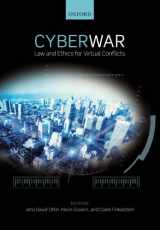 9780198717508-0198717504-Cyber War: Law and Ethics for Virtual Conflicts (Ethics, National Security, and the Rule of Law)
