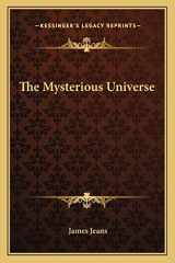 9781163817841-1163817848-The Mysterious Universe