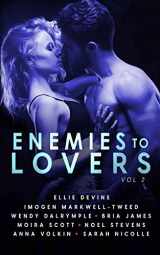 9781838203764-1838203761-Enemies To Lovers: A Steamy Romance Anthology Vol 2 (Romancing The Tropes)