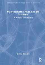 9780367024819-0367024810-Macroeconomic Principles and Problems: A Pluralist Introduction (Routledge Pluralist Introductions to Economics)
