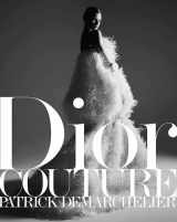 9780847838028-0847838021-Dior: Couture