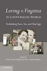 9780521147989-0521147980-Loving v. Virginia in a Post-Racial World: Rethinking Race, Sex, and Marriage