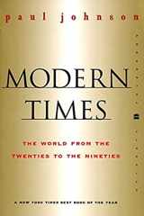 9780060935504-0060935502-Modern Times Revised Edition: The World from the Twenties to the Nineties (Perennial Classics)