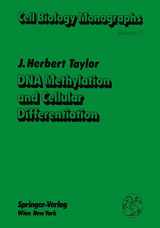 9783709187234-3709187230-DNA Methylation and Cellular Differentiation (Cell Biology Monographs, 11)