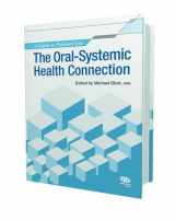 9780867156508-0867156503-The Oral-Systemic Health Connection: A Guide to Patient Care, 1st Edition